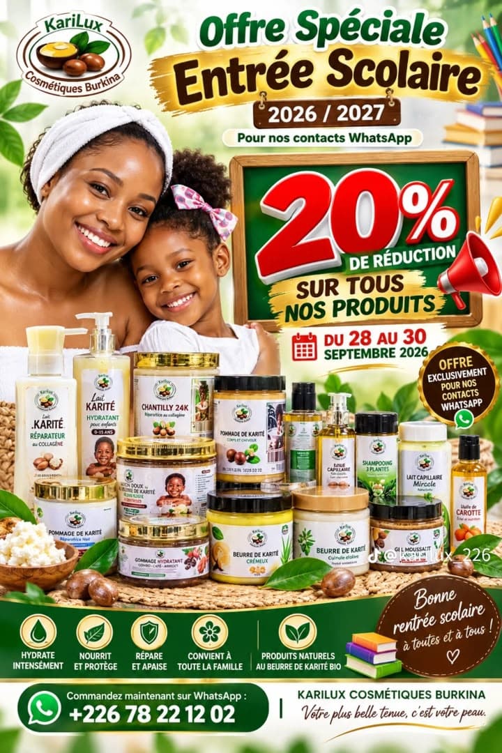 OFFRE SPÉCIALE RENTRÉE SCOLAIRE chez Karilux Cosmétiques Burkina !
